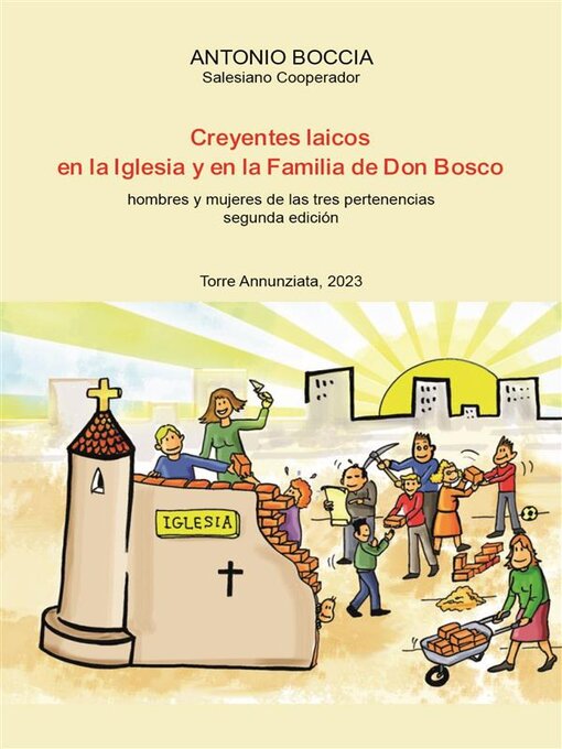 Title details for Creyentes Laicos en la Iglesia y en la Familia de Don Bosco by Antonio Boccia - Available